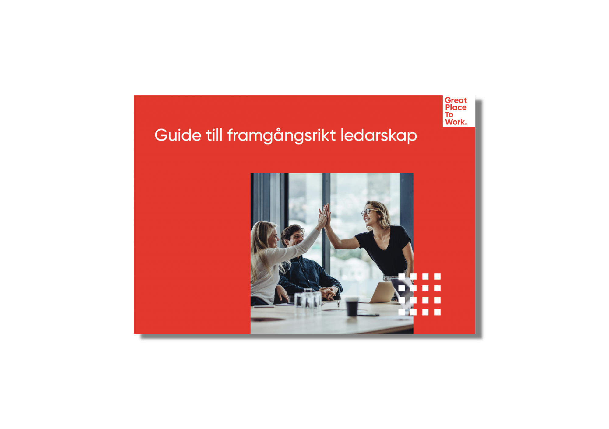 Framsida guide till framgangsrikt ledarskap 1