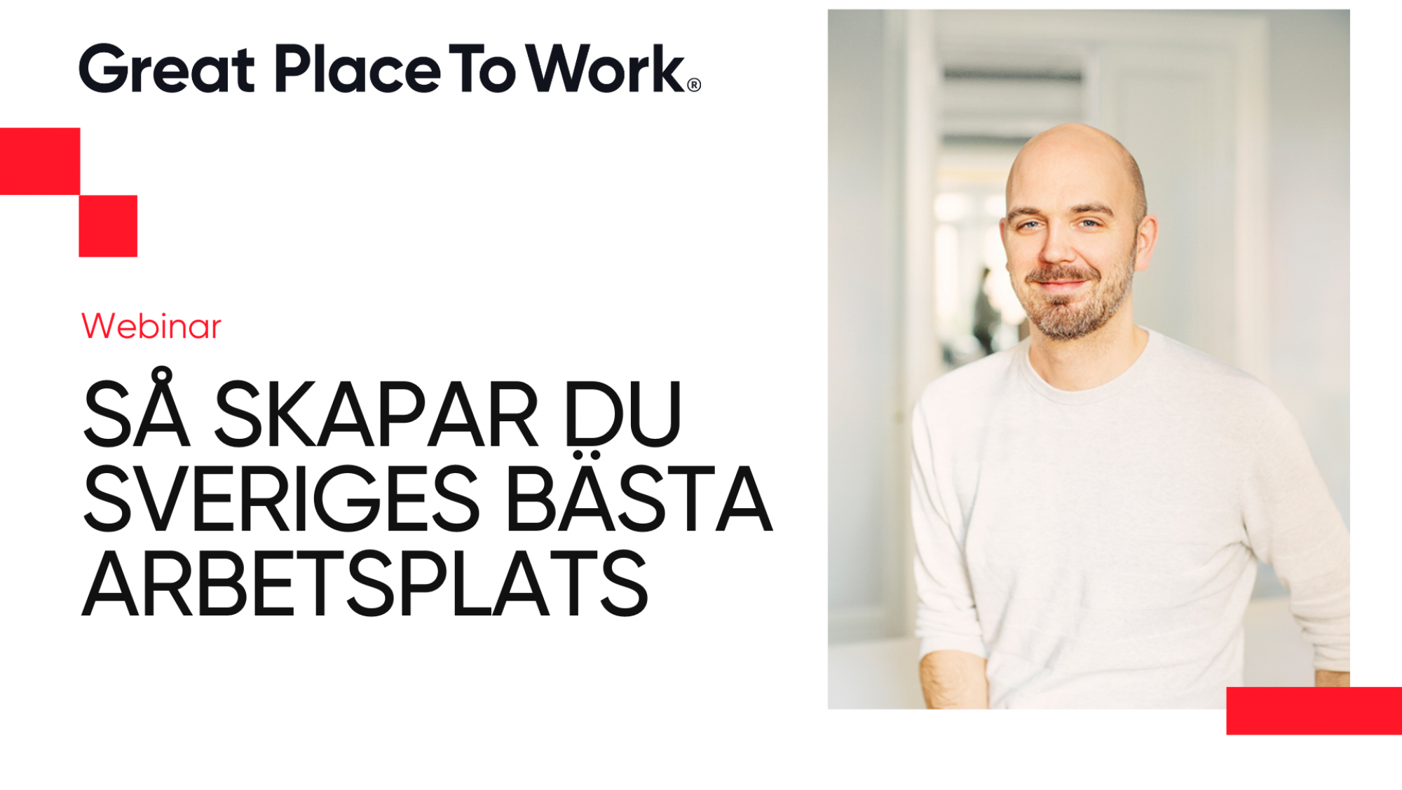 Webinar Sa skapar du Sveriges basta arbetsplats2